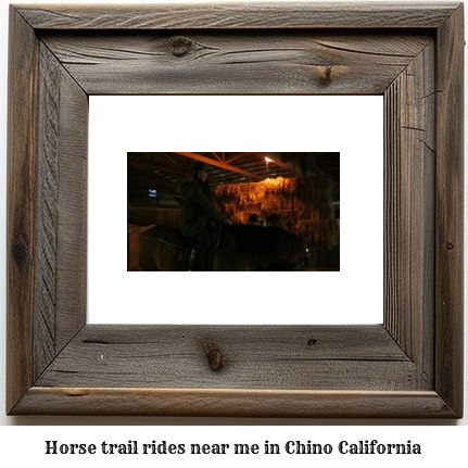 horse trail rides near me in Chino, California